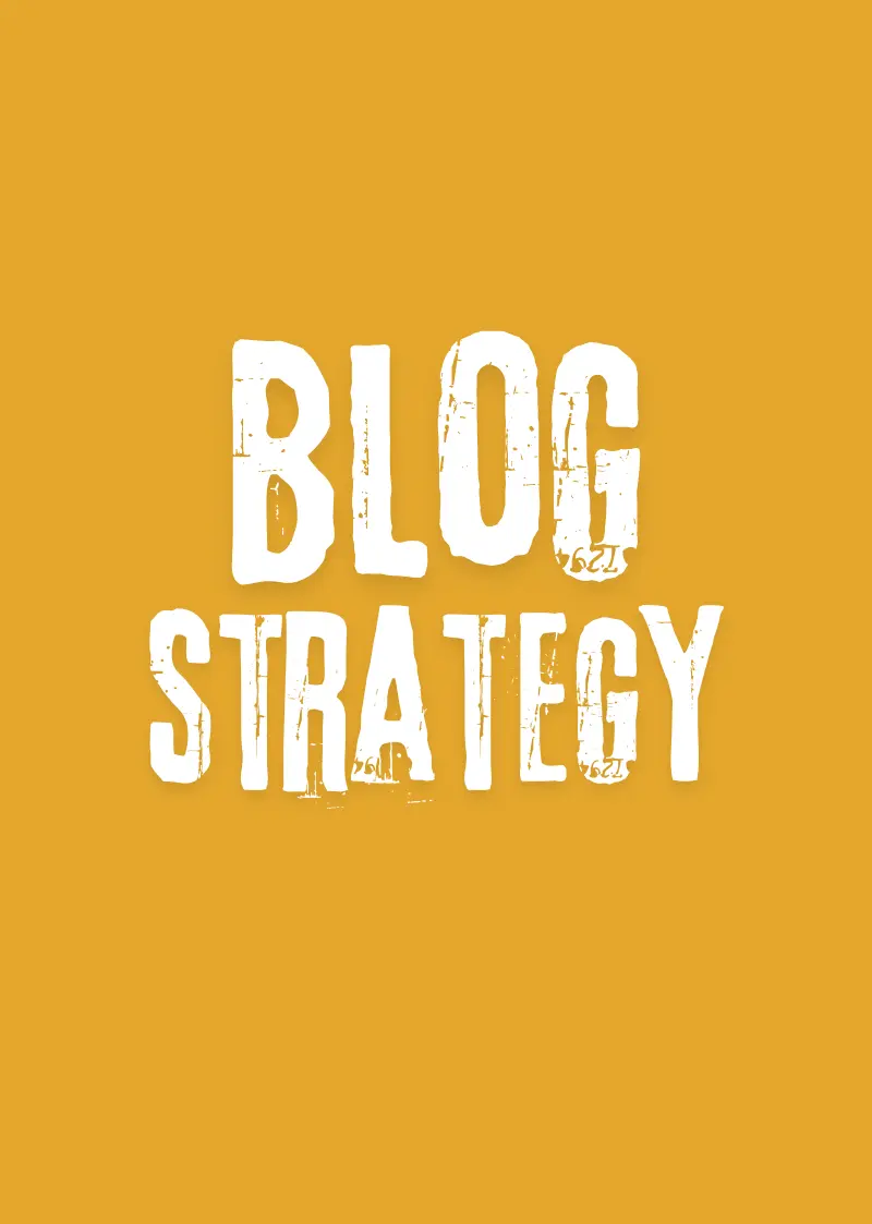 Blog Strategy